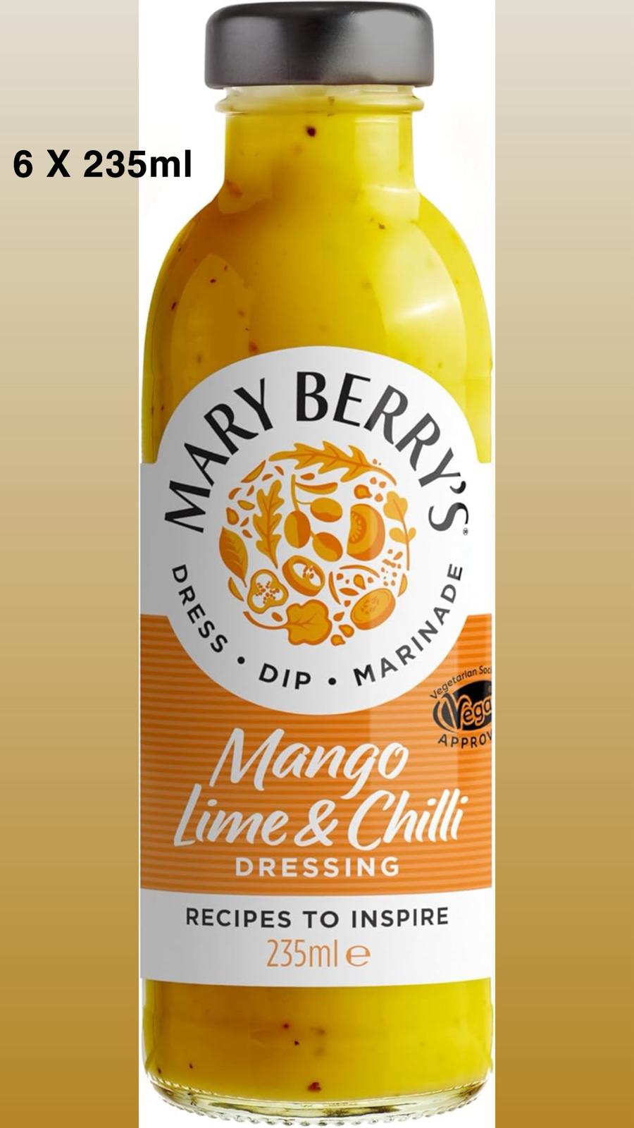 6 x 235ML Mary Berry's Mango, Lime &amp; Chilli Dressing - Sweet Mango - Dash of Lime - Subtle Hint of Chilli - Suitable for Vegans  Vegetarians  BBE May25 RRP £41.99 Sale price £24.99